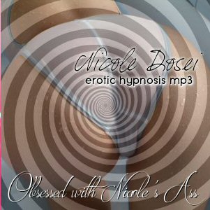 Obsessed with Nicole's Ass