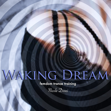 Waking Dream